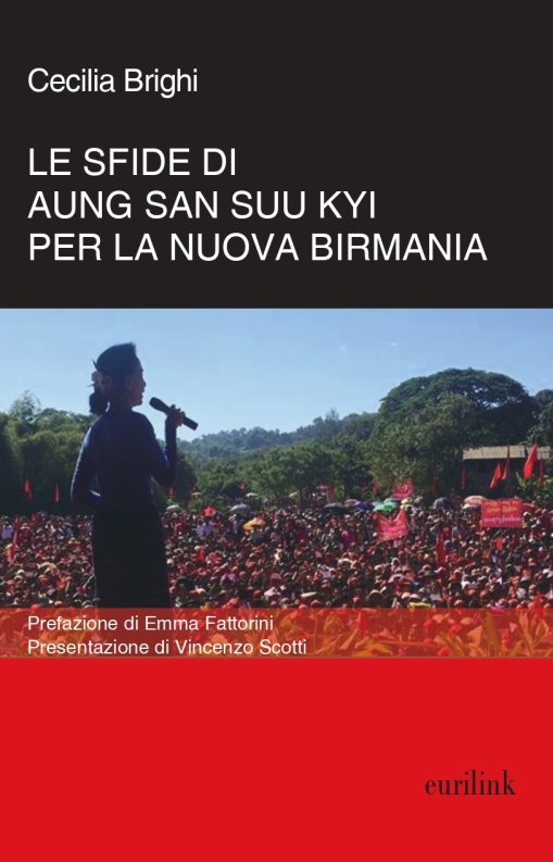 LE SFIDE DI AUNG SAN SUU KYI PER LA NUOVA BIRMANIA