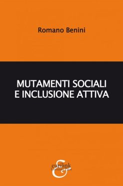 MUTAMENTI SOCIALI E INCLUSIONE ATTIVA