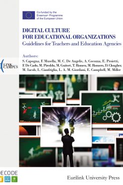 DIGITAL CULTURE FOR EDUCATIONAL ORGANIZATIONS - Guidelines for Teachers and Education Agencies