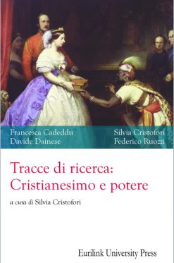 TRACCE DI RICERCA: CRISTIANESIMO E POTERE
