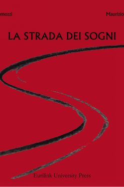 LA STRADA DEI SOGNI. Dall’intuizione alla realizzazione - Quadrilatero Marche e Umbria SpA: storia di un successo