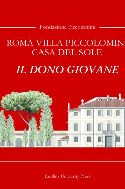 ROMA VILLA PICCOLOMINI CASA DEL SOLE - IL DONO GIOVANE