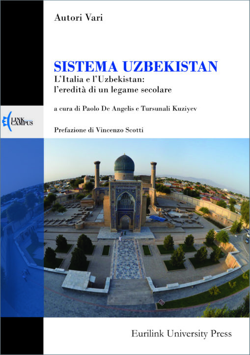 SISTEMA UZBEKISTAN - L'Italia e l’Uzbekistan: l’eredità di un legame secolare