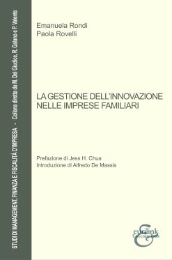 LA GESTIONE DELL’INNOVAZIONE NELLE IMPRESE FAMILIARI