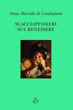 Scacciapensieri sul benessere