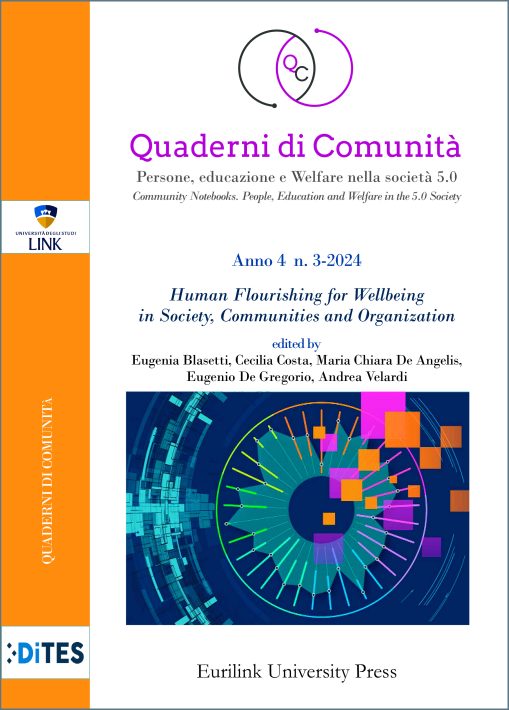 QUADERNI DI COMUNITÀ PERSONE, EDUCAZIONE E WELFARE NELLA SOCIETÀ 5.0 - n. 3/2024 - Human Flourishing for Wellbeing in Society, Communities and Organization