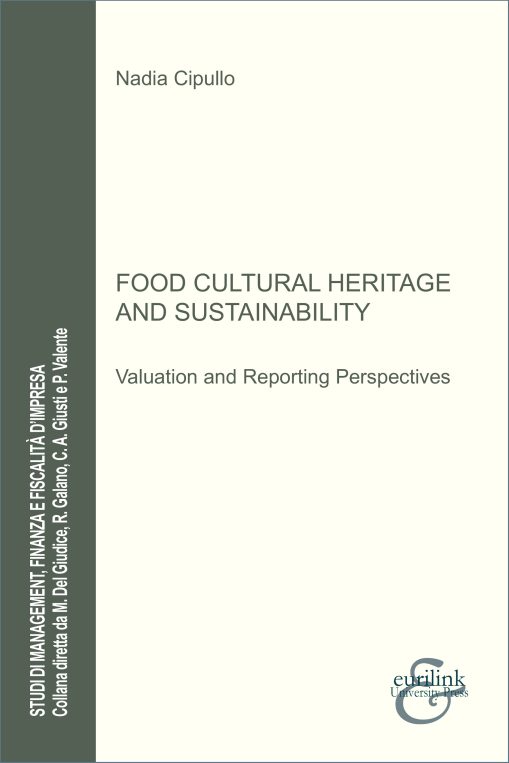 Food Cultural Heritage and Sustainability - Valuation and Reporting Perspectives